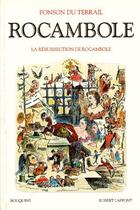 Couverture du livre « Rocambole t.2 ; la réssurrection de Rocambole » de Ponson Du Terrail aux éditions Bouquins