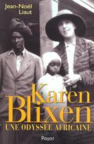 Couverture du livre « Karen blixen » de Jean-Noel Liaut aux éditions Payot