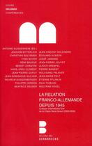 Couverture du livre « Relation franco-allemande depuis 1945 » de  aux éditions Lethielleux