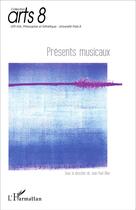 Couverture du livre « Présents musicaux » de Jean-Paul Olive aux éditions L'harmattan