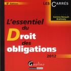 Couverture du livre « L'essentiel du droit des obligations (édition 2012) » de Corinne Renaut-Brahinsky aux éditions Gualino