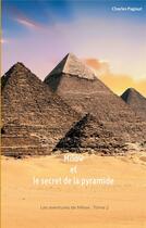 Couverture du livre « Milow et le secret de la pyramide » de Charles Pagiaut aux éditions Books On Demand