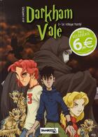 Couverture du livre « Darkham Vale t.1 ; le village hanté » de Jack Lawrence aux éditions Bamboo