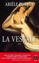 Couverture du livre « La vestale » de Ariele Butaux aux éditions Archipel