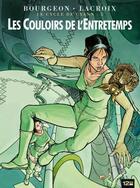 Couverture du livre « Le cycle de Cyann T.5 ; les couloirs de l'Entretemps » de Claude Lacroix et Francois Bourgeon aux éditions 12 Bis