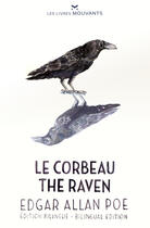 Couverture du livre « Le corbeau ; the raven » de Edgar Allan Poe aux éditions Les Livres Mouvants