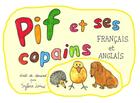 Couverture du livre « Pif et ses copains français et anglais » de Sylvie Laine aux éditions Books On Demand