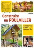 Couverture du livre « Construire un poulailler - 12 modèles originaux et durables à réaliser soi-même » de Hervé Husson aux éditions Eugen Ulmer