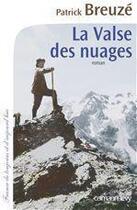 Couverture du livre « La valse des nuages » de Patrick Breuze aux éditions Calmann-levy