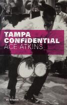 Couverture du livre « Tampa confidential » de Atkins-A aux éditions Editions Du Masque