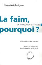 Couverture du livre « La faim, pourquoi ? » de François De Ravignan aux éditions La Decouverte