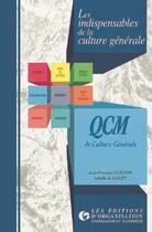 Couverture du livre « Qcm De Culture Generale T.1 » de Guedon aux éditions Organisation