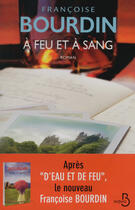 Couverture du livre « À feu et à sang » de Francoise Bourdin aux éditions Belfond