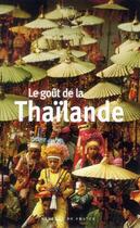 Couverture du livre « Le goût de la Thaïlande » de  aux éditions Mercure De France