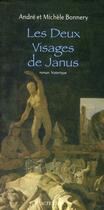 Couverture du livre « Les deux visages de Janus » de Michele Bonnery et Andre Bonnery aux éditions Actes Sud