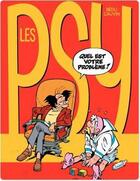 Couverture du livre « Les Psy Tome 1 : quel est votre problème ? » de Bedu et Raoul Cauvin aux éditions Dupuis