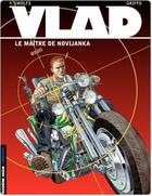 Couverture du livre « Vlad Tome 2 : le maître de Novijanka » de Griffo et Yves Swolfs aux éditions Lombard