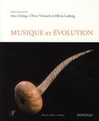 Couverture du livre « Musique et évolution » de Vitouch-Deliege aux éditions Mardaga Pierre