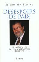 Couverture du livre « Desespoirs de paix » de Elissar Ben/Eli aux éditions Ramsay