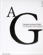 Couverture du livre « Ag Cahiers Armand Gatti 3 » de  aux éditions Verdier