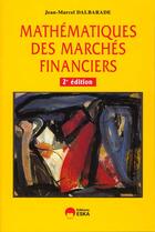 Couverture du livre « Mathematiques des marches financiers » de Dalbarade J-M. aux éditions Eska