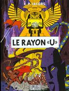 Couverture du livre « Le rayon U » de Edgar Pierre Jacobs aux éditions Blake Et Mortimer