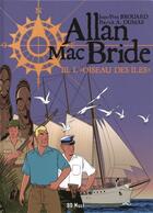 Couverture du livre « Allan Mac Bride T.3 ; l'