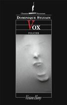 Couverture du livre « Vox » de Dominique Sylvain aux éditions Viviane Hamy