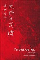 Couverture du livre « Paroles de feu » de Jidi Majia aux éditions Memoire D'encrier