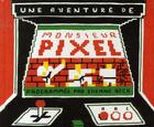 Couverture du livre « Une aventure de Monsieur Pixel » de Etienne Beck aux éditions L'employe Du Moi