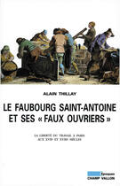 Couverture du livre « Le faubourg Saint-Antoine et ses 