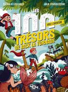 Couverture du livre « Vivez l'aventure - les 100 tresors de jack la tornade » de Lescaille-Moulenes N aux éditions 404 Editions