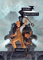 Couverture du livre « Les annales du Disque-monde Tome 35 : déraillé » de Terry Pratchett aux éditions L'atalante