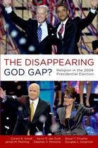 Couverture du livre « The Disappearing God Gap?: Religion in the 2008 Presidential Election » de Koopman Douglas aux éditions Oxford University Press Usa