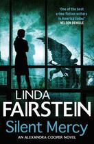 Couverture du livre « Silent Mercy » de Linda Fairstein aux éditions Little Brown Book Group Digital