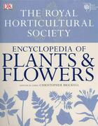 Couverture du livre « RHS ENCYCLOPEDIA OF PLANTS AND FLOWERS » de Christopher Brickell aux éditions Dorling Kindersley Uk