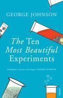 Couverture du livre « The Ten Most Beautiful Experiments » de George Johnson aux éditions Random House Digital