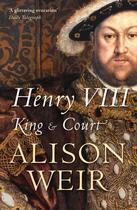 Couverture du livre « Henry VIII » de Alison Weir aux éditions Random House Digital