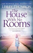 Couverture du livre « THE HOUSE WITH NO ROOMS - THE DETECTIVE''S DAUGHTER BOOK 4 » de Lesley Thomson aux éditions Head Of Zeus