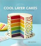 Couverture du livre « Cool layer cakes » de Olofson Ceri aux éditions Apple Press