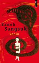 Couverture du livre « Venin » de Saneh Sangsuk aux éditions Points