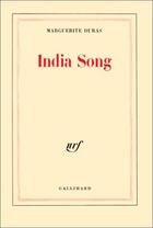 Couverture du livre « India song » de Marguerite Duras aux éditions Gallimard