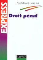 Couverture du livre « Droit Penal » de Paulette Bauvert et Nicole Siret aux éditions Dunod