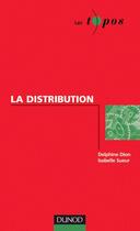 Couverture du livre « La distribution » de Dion/Sueur aux éditions Dunod