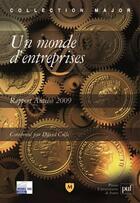 Couverture du livre « Un monde d'entreprises ; rapport Anteios 2009 » de David Colle aux éditions Belin Education