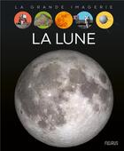 Couverture du livre « La Lune » de Cathy Franco et Jacques Dayan aux éditions Fleurus