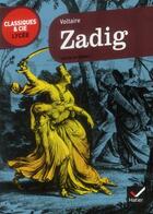 Couverture du livre « Zadig ou la destinée » de Voltaire aux éditions Hatier