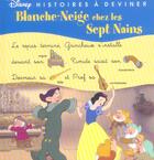 Couverture du livre « Blanche-Neige chez les sept nains » de  aux éditions Disney Hachette