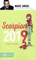 Couverture du livre « Scorpion (édition 2019) » de Marc Angel aux éditions Hors Collection