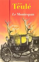 Couverture du livre « Le Montespan » de Jean Teulé aux éditions Julliard